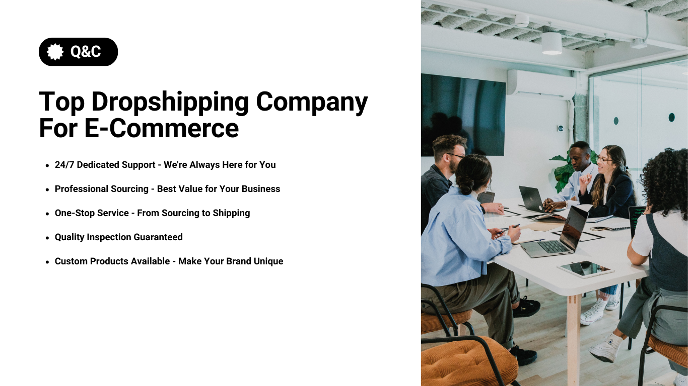 Dropshipping Company For E-Commerce